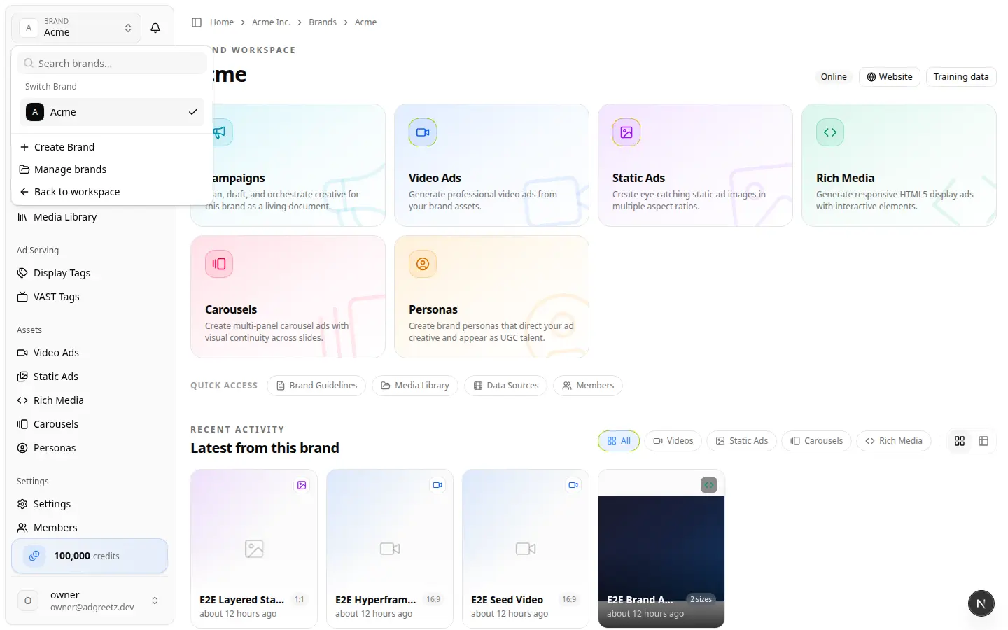 Switch brands from the sidebar Brand selector showing the current brand and other brands